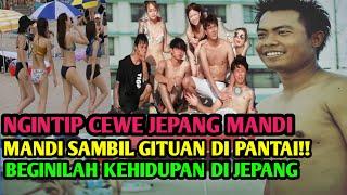 SEPERTI INI LAH  KEHIDUPAN DI JEPANG  NGINTIP CEWE JEPANG MANDI DI PANTAI  PANTAI UTSUMI  JEPANG