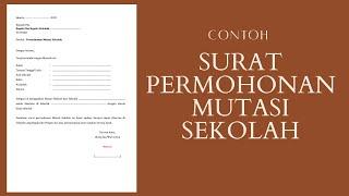 Surat Permohonan Mutasi Sekolah