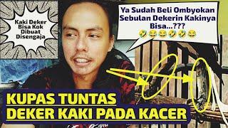 KUPAS TUNTAS MASALAH DEKER PADA KAKI BURUNG KACER  APAKAH BISA SENGAJA DIBUAT DEKER