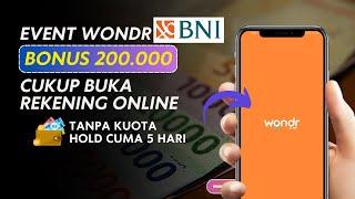 Event Wondr By BNI  Buka Rekening Online di Wondr BNI Bonus 200 Ribu