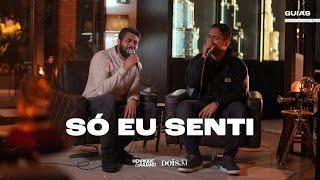 Henrique e Juliano  -  SÓ EU SENTI -  Guias DVD 2024