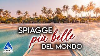 Le Spiagge più Belle del Mondo  4K