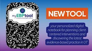 myEBPtool Your Personalized Digital Notebook for Occupational Therapy Students and Practitioners