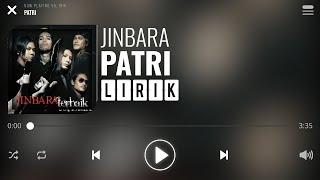 Jinbara - Patri Lirik