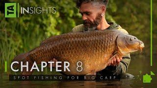 Spot Fishing for Big Carp  TAInsights  Volume Three  Chapter Eight  Gaz Fareham  Carp Fishing