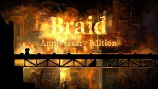 Braid Anniversary Edition trailer short version