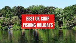 5 Best UK Carp Fishing Holidays  Family Holiday Parks With Carp Fishing part 2