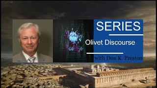 The Olivet Discourse-#788-Satan and The end of The Millennium