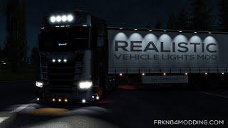 ETS2 Mod  Realistic Vehicle Lights Mod v5.1 by Frkn64  Euro Truck Simulator 2 1.37