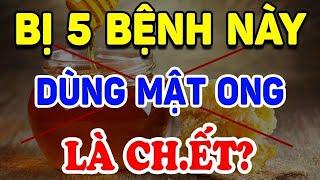 5 nhóm người chớ dại uống mật ong - SKST