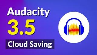 Audacity 3.5 - Cloud Saving Tempo Detection & Pitch Adjustment