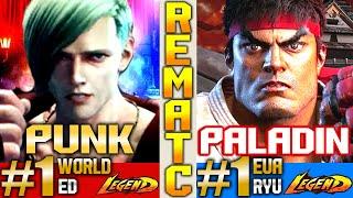 SF6 Ranked Ryu Paladin Vs Punk Ed ▰ High Level