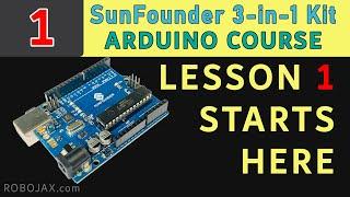 Lesson 1 What is Arduino? Types of  Arduino Boards and SunFounder Kit  SunFounder Robojax