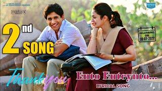 #ThankYou - Ento Enteynto SongThank You 2nd SongThank You 2nd SingleThank You SongsNagaChaitanya