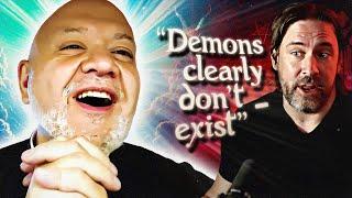 Real Exorcist Debunks Exorcism Expert Who Says Demons Arent Real