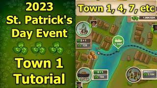 Forge of Empires 2023 St. Patricks Day Event - New Town 1 Tutorial How to Easily Complete Town 1