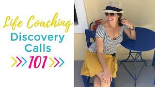 DISCOVERY CALL 101  Life Coach discovery calls that get a YES  FREE Training