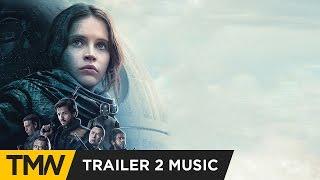 Rogue One A Star Wars Story - Trailer 2 Music  Ninja Tracks - The Machination