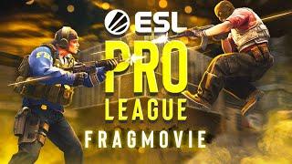 ESL Pro League 17 - CSGO FRAGMOVIE Best Plays