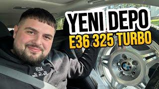 430+ HP Beygir BMW E36 325 TURBO - Yeni Depo Kiraladım & BMW E36 İçin Jant Almaya Gidiyorum