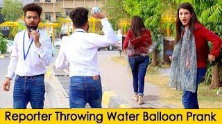 News Reporter Throwing Water Balloons Prank @Crazypranktv