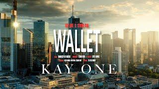 Kay One & Stard Ova - Wallet prod. by Stard Ova