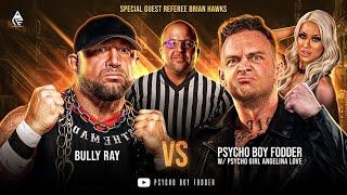 Fodder w Psycho Girl Angelina Love vs Bully Ray FKA Bubba Ray Dudley  AML Wrestling  Full Match