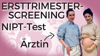 Ärztin erklärt die wichtigen Pränataltests Ersttrimesterscreening   NIPT-Test