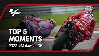 Top 5 MotoGP™ Moments   2022 #MalaysianGP