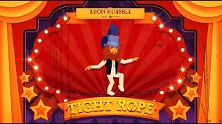 Leon Russell - Tight Rope Official Lyric Video