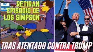 TRAS ATENTADO CONTRA DONALD TRUMP RETIRAN EPISODIO DE LOS SIMPSON DE LA TELEVISIÓN. OTRA PREDICCIÓN