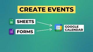 Automatically Create Google Calendar Events from Google Sheets  Google Forms