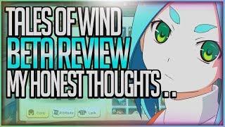 Tales of Wind Review - My Honest Thoughts 2019 Laplace M New MMORPG 2019