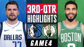 Dallas Mavericks vs. Boston Celtics - Game 4 Highlights HD 3rd-QTR  June 14  2024 NBA Finals