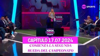 Todos Somos Técnicos - Comienza la segunda rueda del Campeonato Nacional  Capítulo 17 de julio 2024