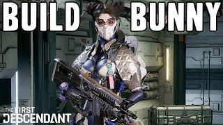 THE FIRST DESCENDANT ► BUILD BUNNY