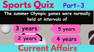 Sports- General knowledge  important questions- Part-3Government Competitive exams #gk