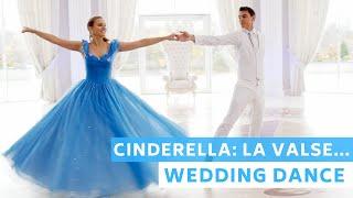 Cinderella - La Valse de L Amour  Wedding Dance ONLINE Choreography  First Dance  Disney Movie