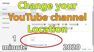 How To Change Country of Youtube Channel  2020