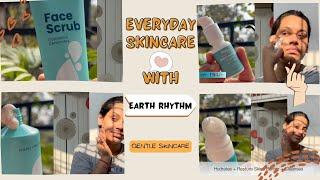 My Everyday Skincare Routine ️ Earth Rhythm Clean Skincare Everyday Facewash Regime