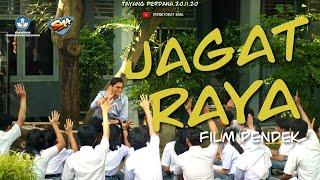 Film Pendek - Jagat Raya