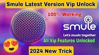 How To Get Smule Latest Pro Version 2024  VIP Unlocked