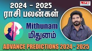 Advance Predictions 2024-2025  Mithunam Rasi  ராசி பலன்கள்  Life Horoscope