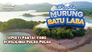 LAJUI SANAK ‼️ MURUNG BATU LABA - Tiwingan Baru - Wisata Kalimantan