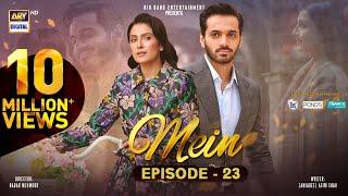 Mein  Episode 23  2 January 2024 English Subtitles  Wahaj Ali  Ayeza Khan  ARY Digital