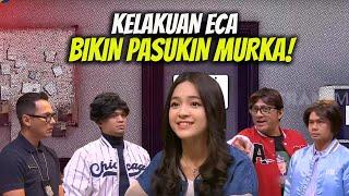 FULL KELAKUAN ECA BIKIN PASUKIN PUSING KEPALA  LAPOR PAK 070723