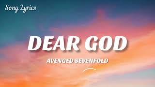 Avenged Sevenfold - Dear God  Lyrics  