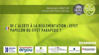 06 De l’alerte à la réglementation  effet papillon ou effet parapluie ?