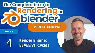 Blender Rendering Tutorial – Render Engine EEVEE vs Cycles