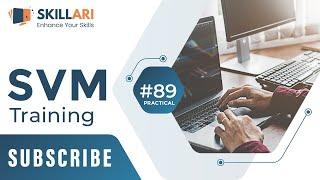 #89 - Practical - SVM - Training  SVM Training - Practical Machine Learning Tutorial with Python